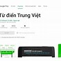 Google Dịch Tiếng Trung Sang Tiếng Việt Sang Tiếng Trung