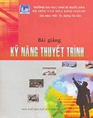 Kỹ Năng Thuyết Trình Dương Thị Liễu