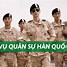 Nghĩa Vụ Quân Sự Hàn Quốc Bao Nhiều Năm