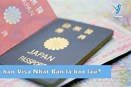 Visa Thăm Thân Nhật Bản Bao Lâu Có Kết Quả